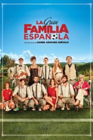 La gran familia española (2013)
