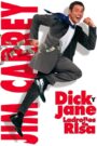 Dick y Jane, ladrones de risa (2005)