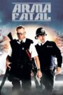 Arma fatal (2007)
