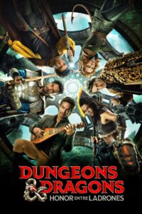 Dungeons & Dragons: Honor entre ladrones (2023)