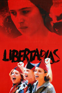 Libertarias (1996)