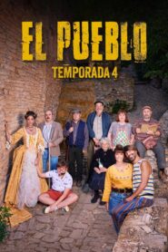 El Pueblo: Temporada 4