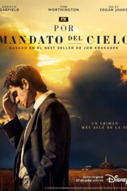 Por mandato del cielo: Temporada 1