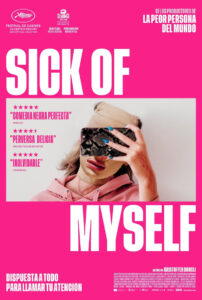 Sick of Myself (2022)
