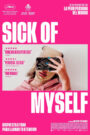Sick of Myself (2022)