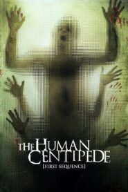 El ciempiés humano (First Sequence) (2009)